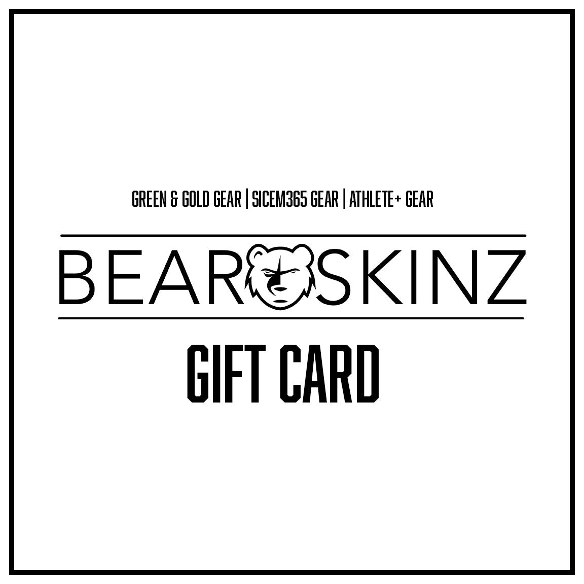 BearSkinz Giftcard